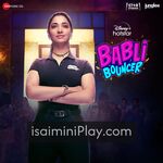 Babli Bouncer Movie Poster