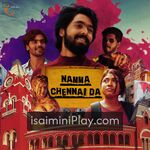 Namma Chennai Da Movie Poster