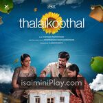 Thalaikoothal Movie Poster